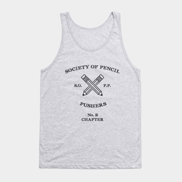 Society of Pencil Pushers Tank Top by reebexdesigns